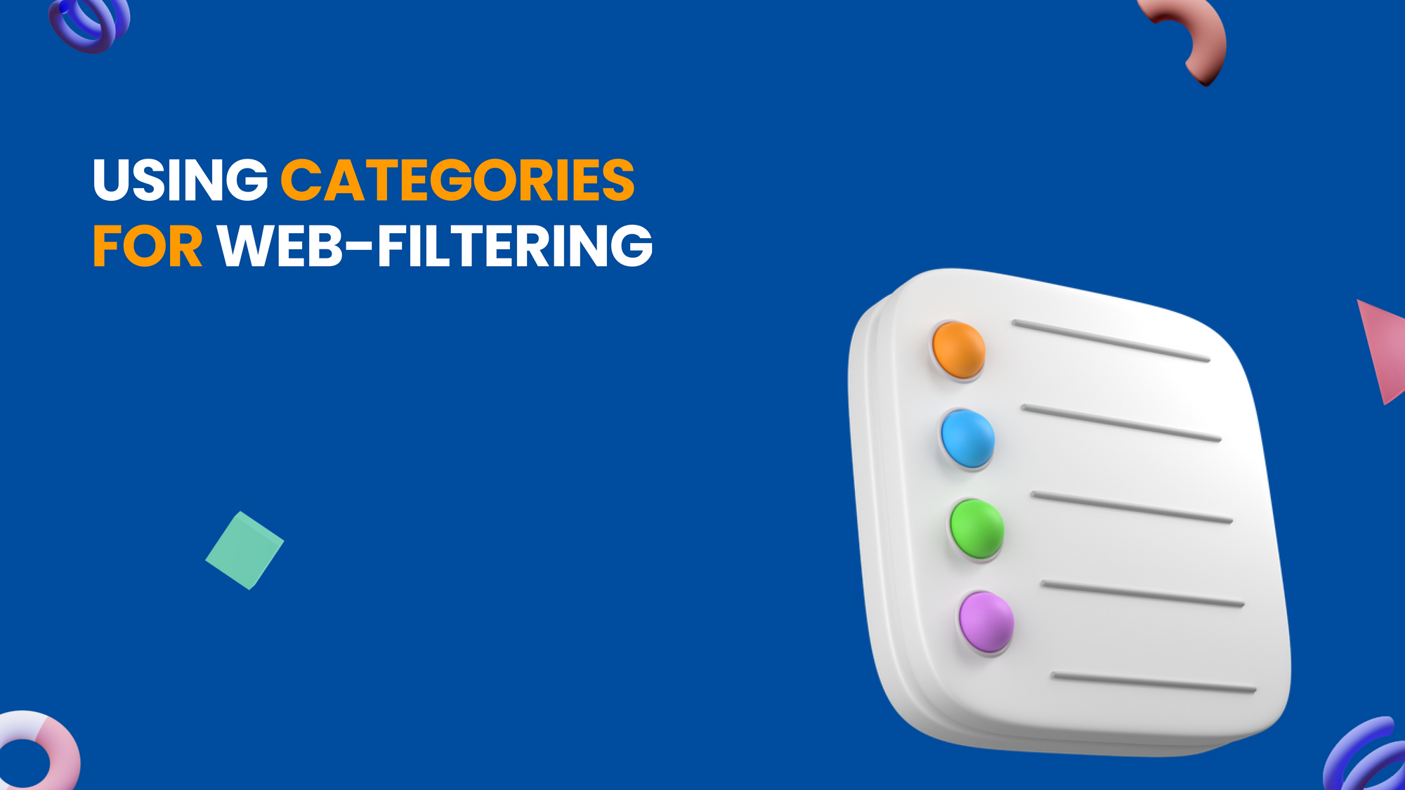 Using Categories for Web-Filtering