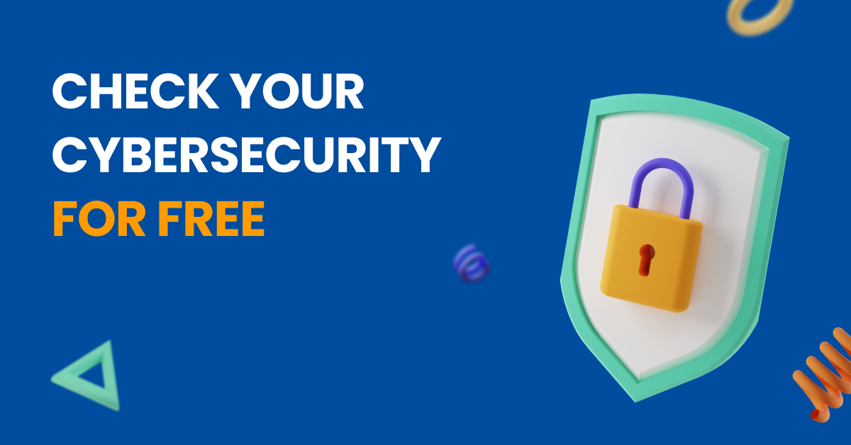 New Check Cybersecurity service for Free!