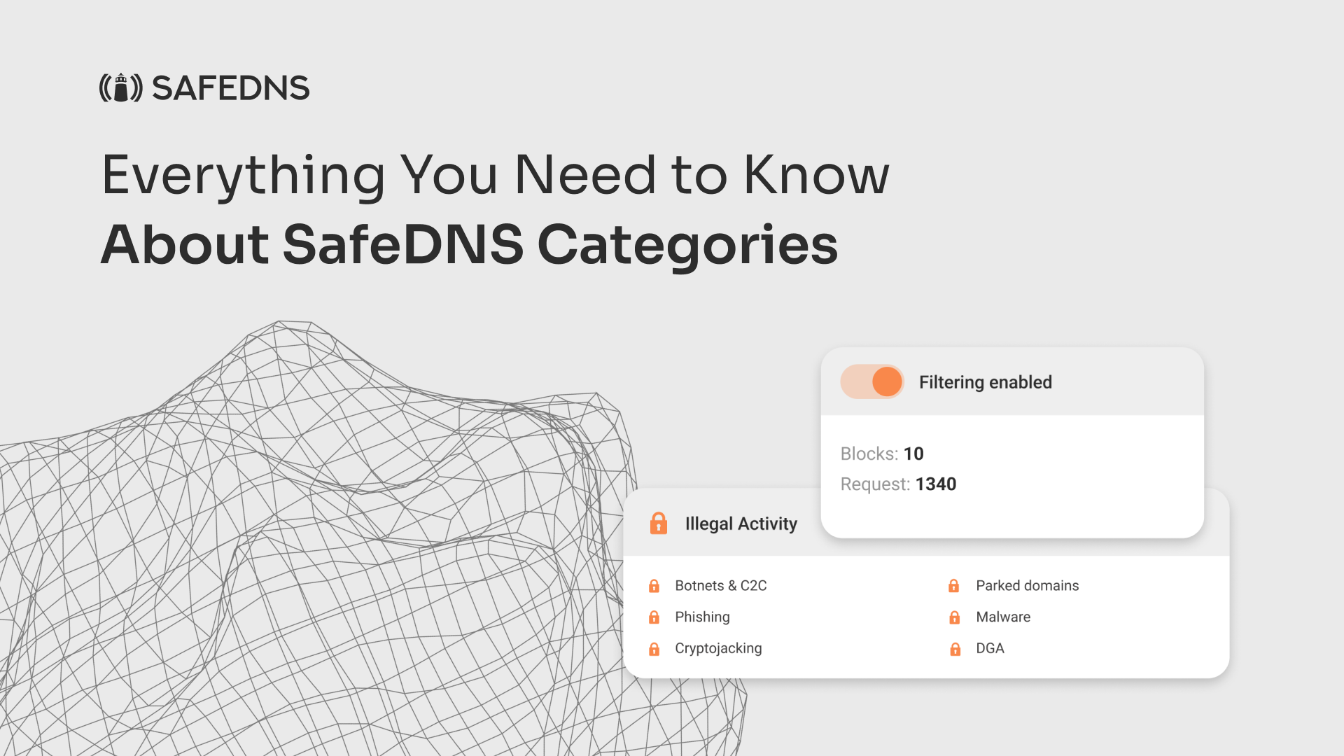 Everything You Need to Know About SafeDNS Categories