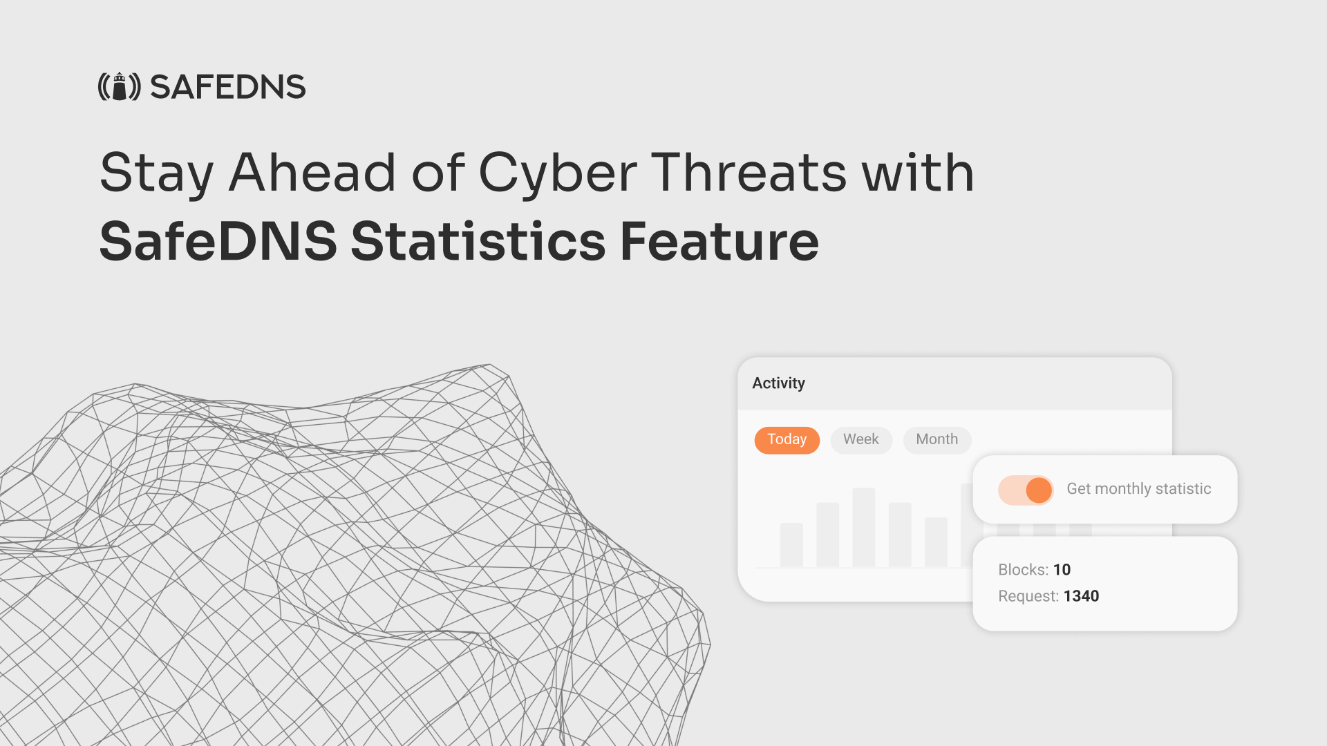 Stay Ahead of Cyber Threats with SafeDNS Statistics Feature