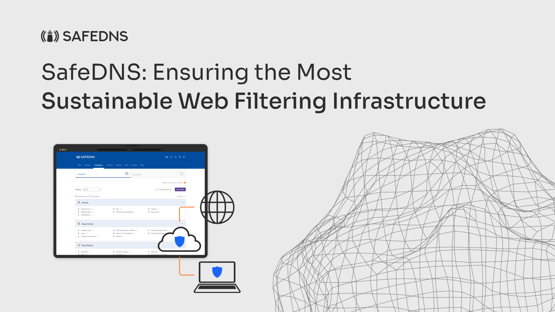 SafeDNS: Ensuring the Most Sustainable Web Filtering Infrastructure