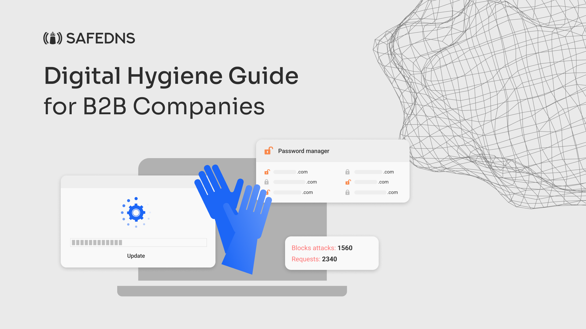 Digital Hygiene Guide for B2B Companies